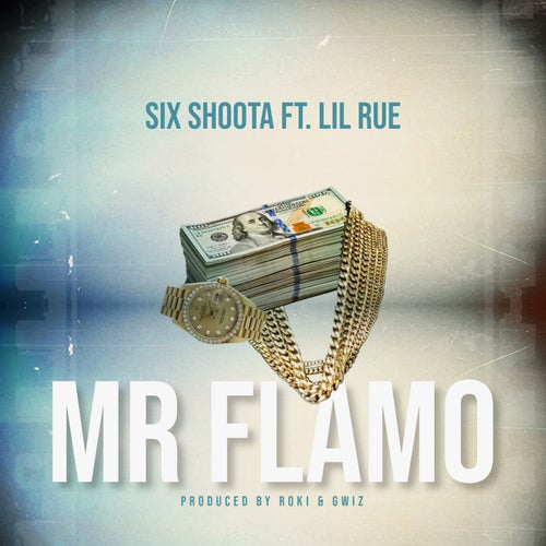 MR FLAMO (feat. LIL RUE)