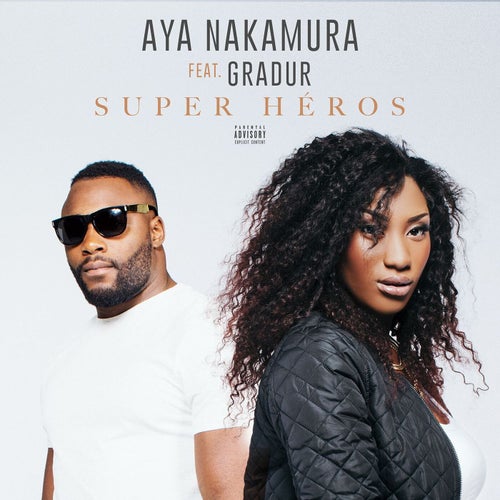 Super héros (feat. Gradur)