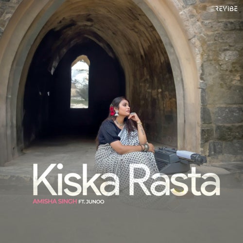 Kiska Rasta Dekhe