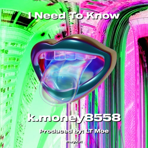 I Need To Know