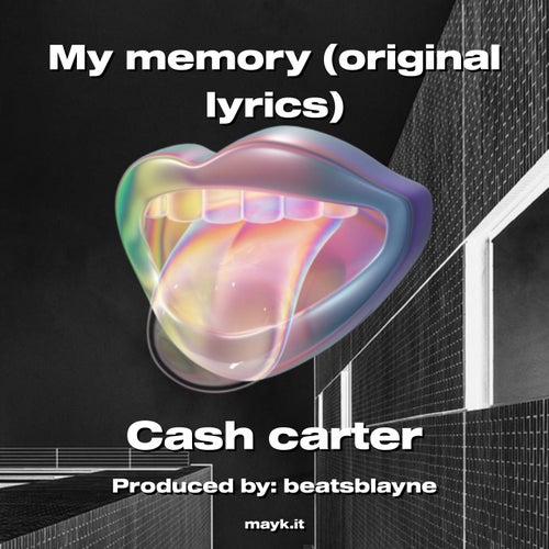 My memory  (original lyrics)