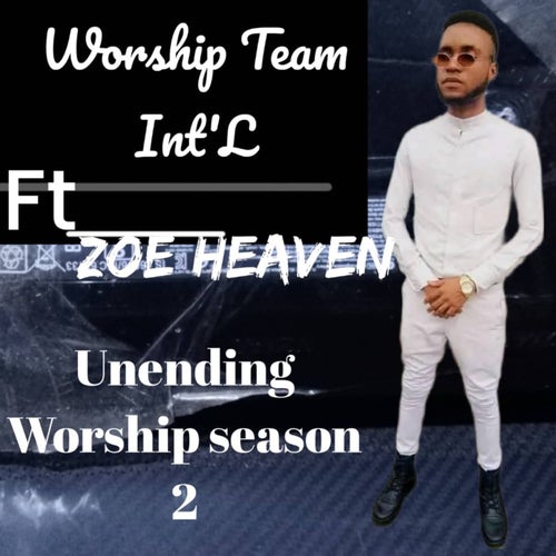 Unending Worship Season 2