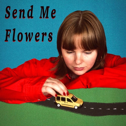 Send Me Flowers