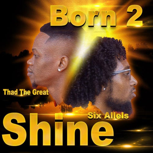 Born 2 Shine
