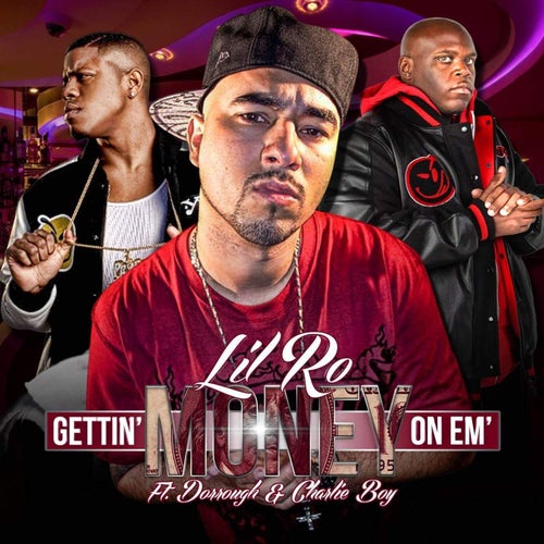 Gettin' Money On Em' (feat. Dorrough & Charlie Boy)