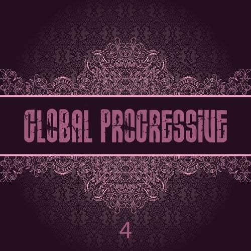 Global Progressive, Vol. 4