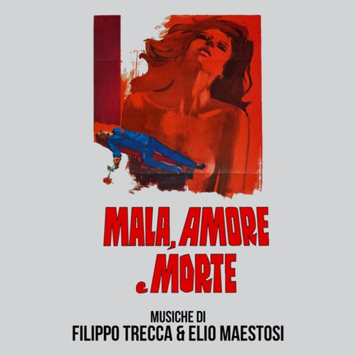 Mala amore e morte (Original Soundtrack)