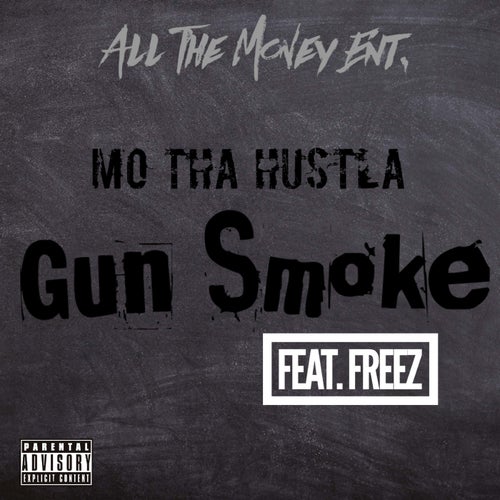 Gun Smoke (feat. Freez)