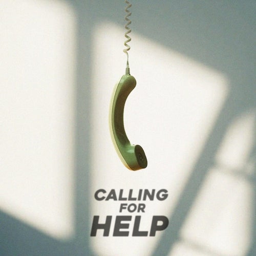 Calling for Help