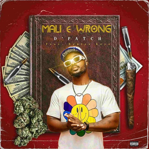 Mali E Wrong (Single)