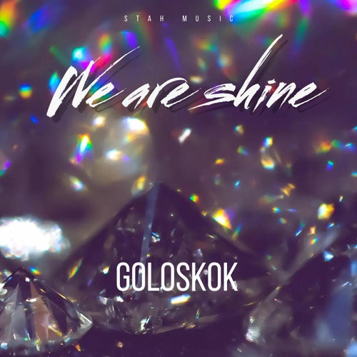 We are shine