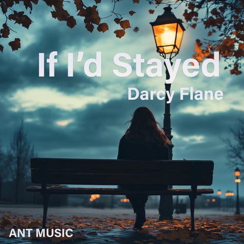 If I'd Stayed
