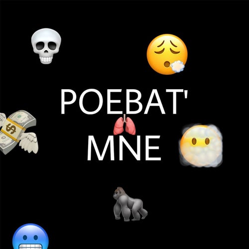 POEBAT’ MNE