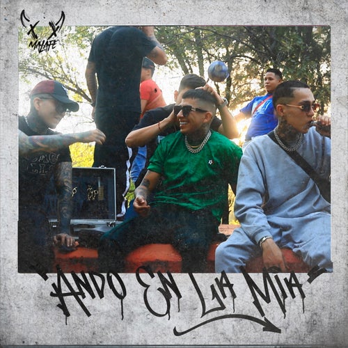 Ando En La Mia