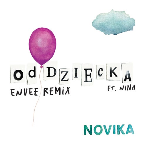 Od dziecka (Envee Remix)