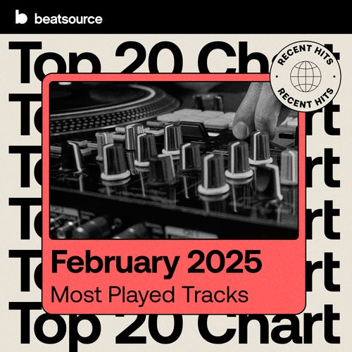 Top 20 - Recent Hits - Feb 2025 Album Art