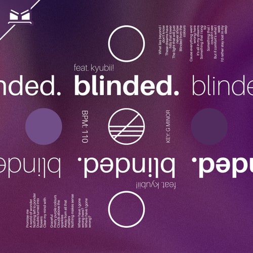 blinded. (feat. kyubii!)