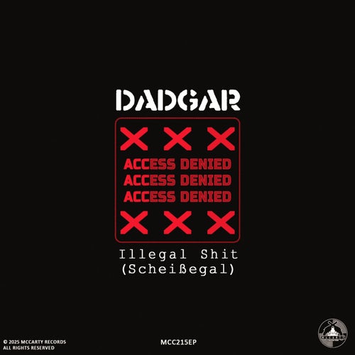 Illegal Shit (Scheißegal)