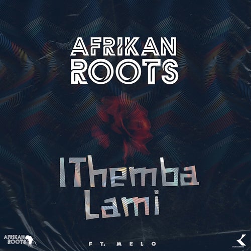 iThemba Lami (feat. Melo)