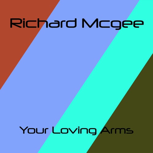 Your Loving Arms