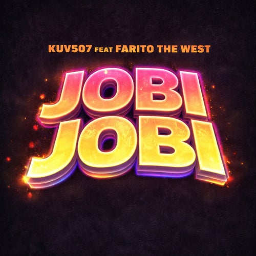 Jobi Jobi (feat. Farito The West)