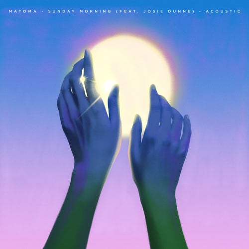 Sunday Morning (feat. Josie Dunne) (Acoustic)