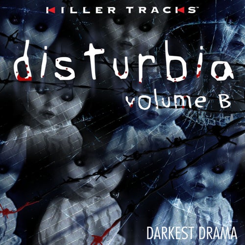 Disturbia, Vol. B