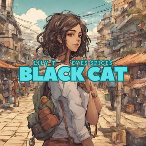 Black Cat (feat. Eyes Spices)