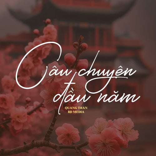 Câu Chuyện Đầu Năm (Remix Version 1)