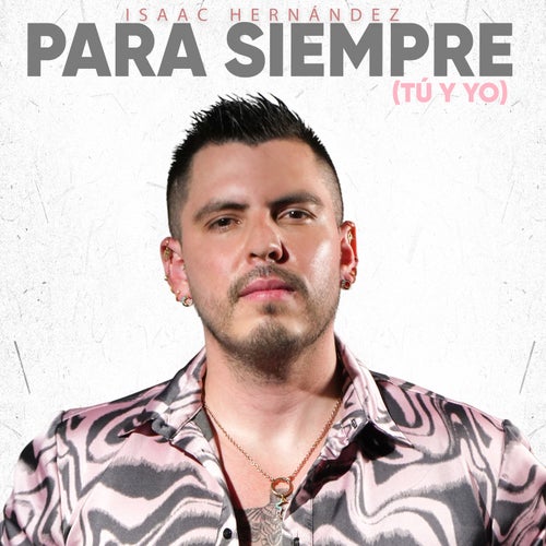 Para Siempre (Tú y Yo)
