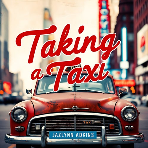 Taking A Taxi