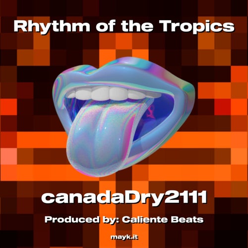 Rhythm of the Tropics