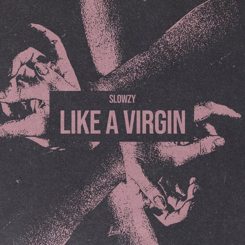 Like a Virgin