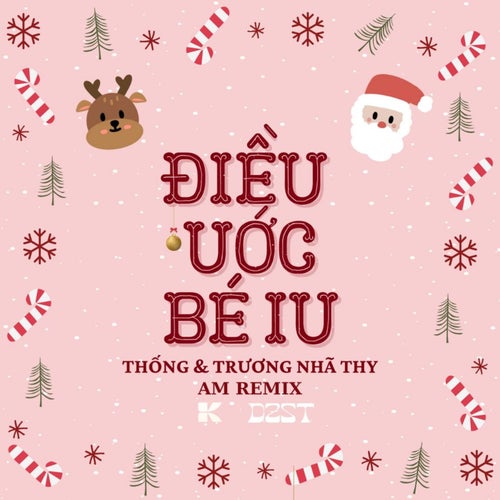 Điều Ước Bé Iu (AM Remix)