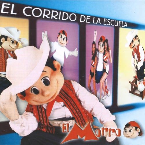 El Corrido De La Escuela