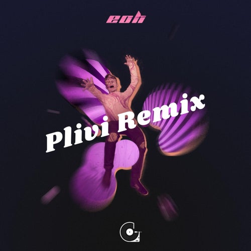 eoh (Plivi Remix)