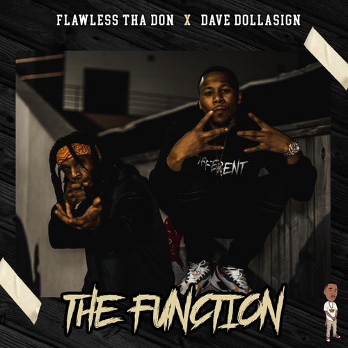 The Function (feat. Dave Dollasign)