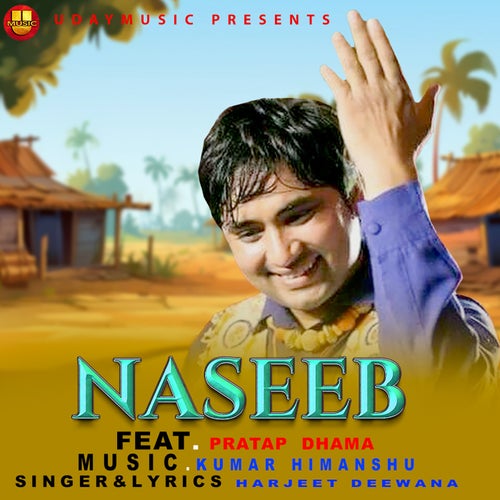 Naseeb (feat. Pratap Dhama)