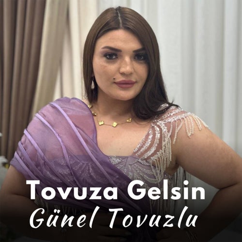 Tovuza Gelsin