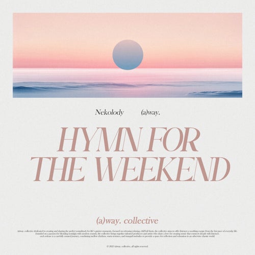 hymn for the weekend