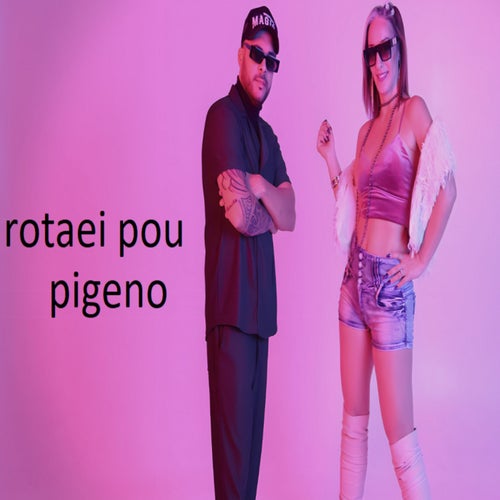 Rotaei pou pigeno