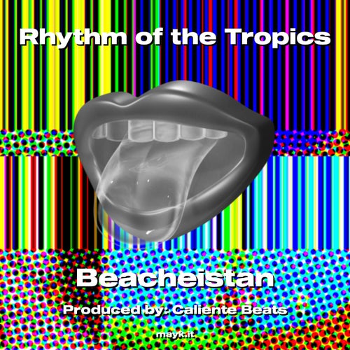 Rhythm of the Tropics