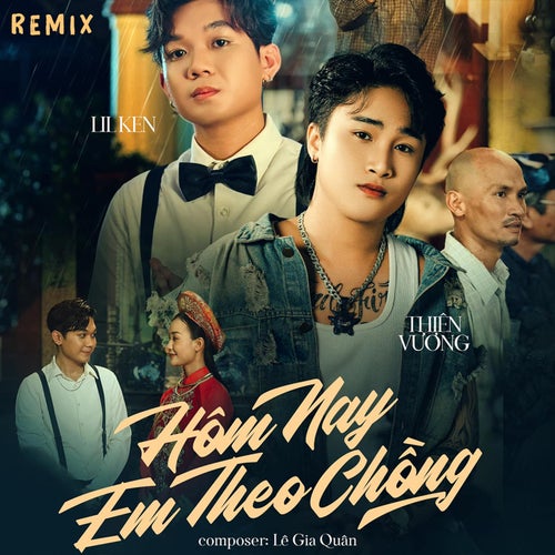 Hôm Nay Em Theo Chồng (Remix)