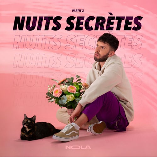 Nuits Secrètes, pt. 2