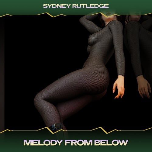 Melody from Below