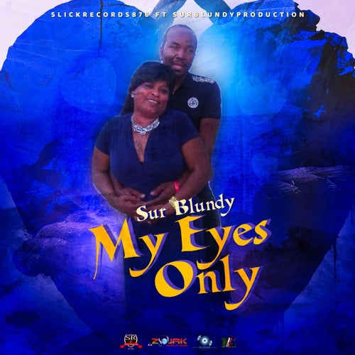 My Eyes Only (OfficialAudio)