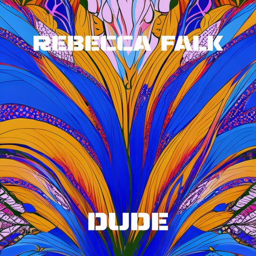 Dude