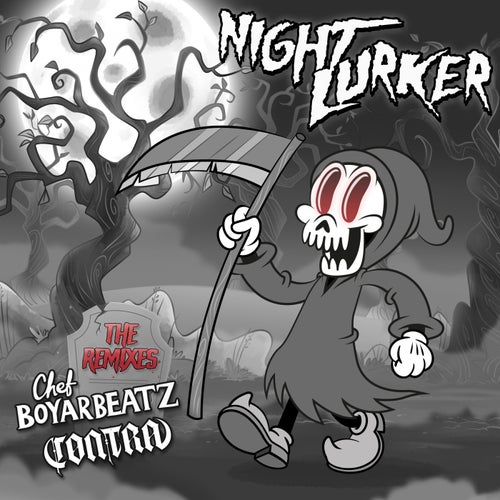 Night Lurker (The Remixes)
