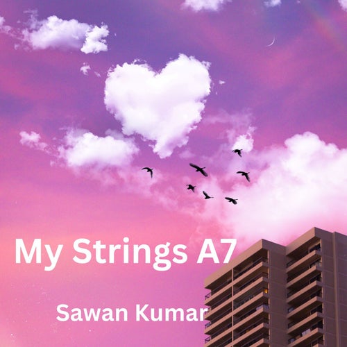 My Strings A7