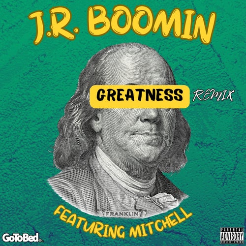 Greatness (Remix) [feat. Mitchell]